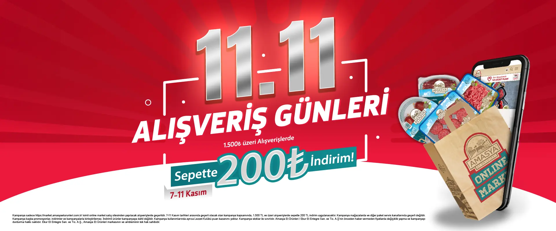 11.11 Alışveriş Günleri Başladı! Amasya Et Ürünleri Online Market’te 1.500 TL üzeri alışverişinize anında 200 TL indirim!