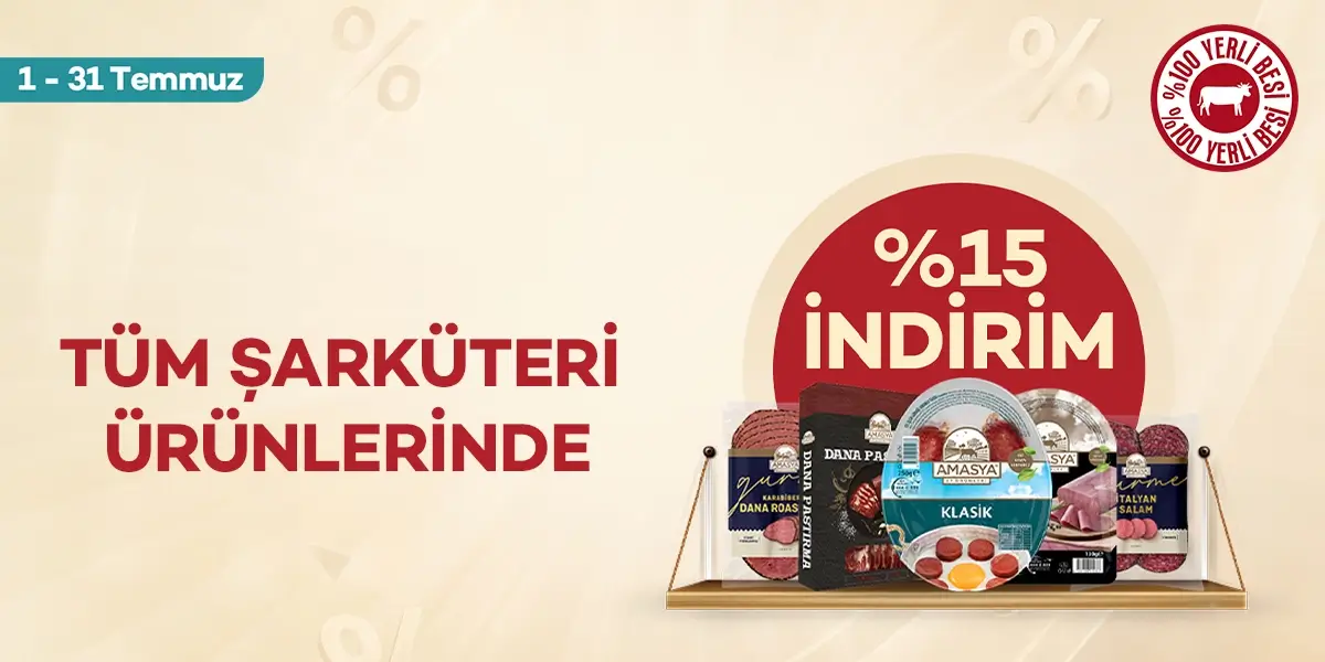 Tüm Şarküteri Ürünlerinde %15 İndirim