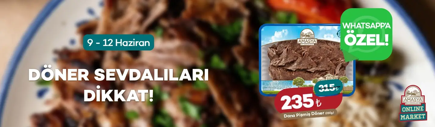 WhatsApp Kanalımıza Özel, Dana Pişmiş Döner 250g 315₺ yerine 235₺